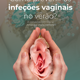 Como prevenir as infeções vaginais no verão?